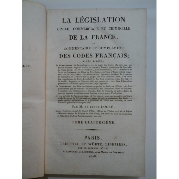 LA  LEGISLATION  CIVILE,  COMMERCIALE  ET  CRIMINELLE DE LA  FRANCE - Tome XIV (1828)